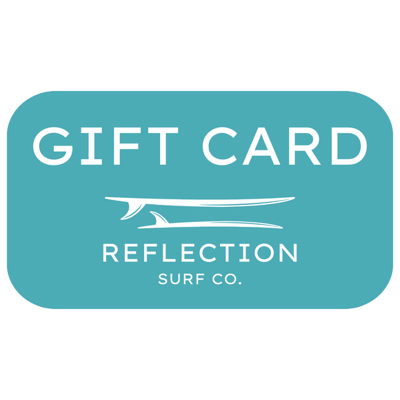 Reflection Surf Co. Gift Card